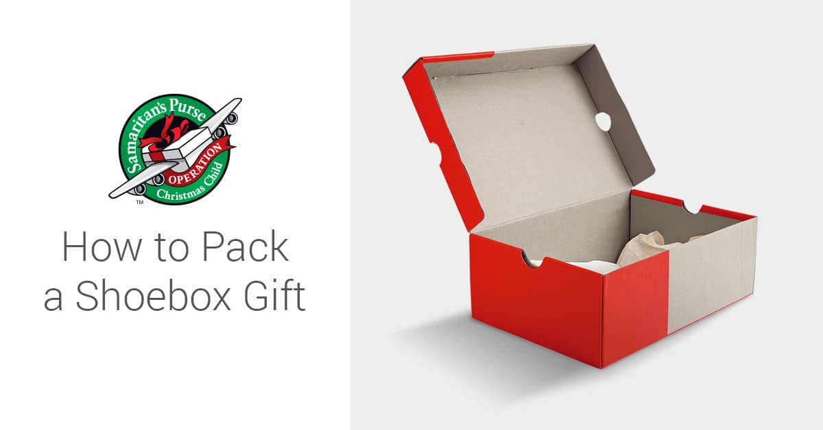 Pack a Shoebox - Samaritan's Purse Canada