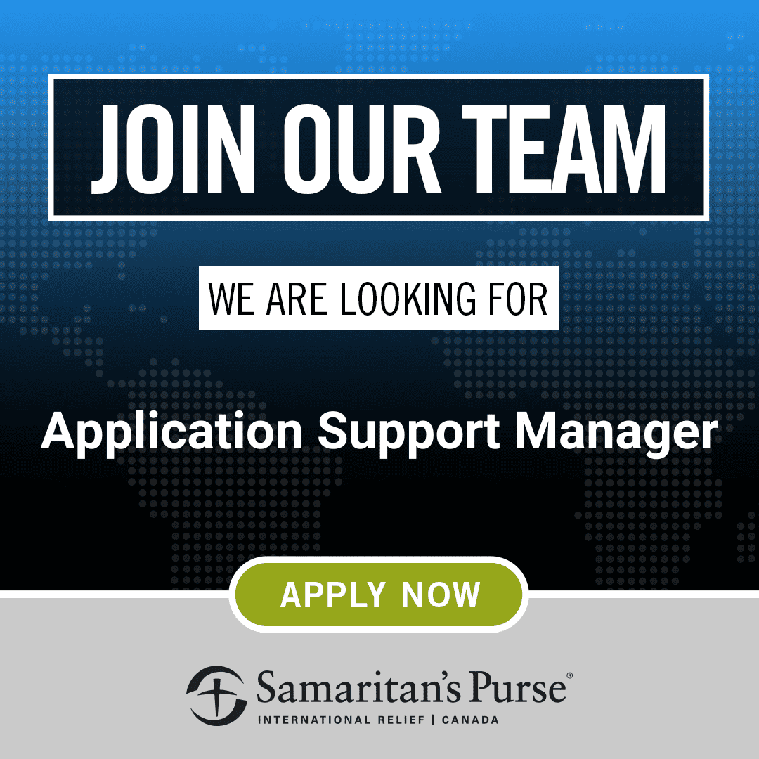 Application Support Manager Samaritan's Purse Canada